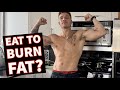 MACRONUTRIENTS 101 | CAN YOU EAT TO BURN FAT?
