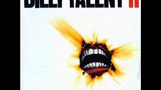 08 Billy Talent-Coverd in Cowardice [HQ]