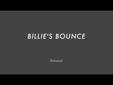 BILLIE'S BOUNCE chord progression - Backing Track (no piano)