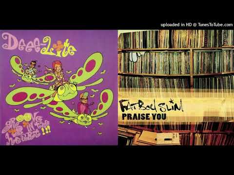 DEEE-LITE vs FATBOY SLIM  Praise is in the heart (mashup by DoM)