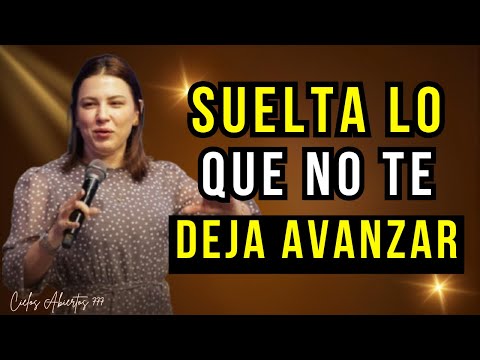 🔥LET GO OF WHAT'S STOPPING YOU FORWARD | Pastora Lisney De Font