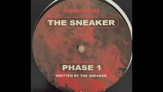 The Sneaker- Phase 1