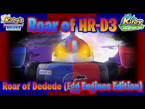 Roar of HR-D3 (Roar of Dedede: Egg Engines Edition) With Lyrics - Kirby’s Return to Dreamland Cover
