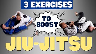 3 Bodyweight Exercises to Boost Your Jiu Jitsu Game