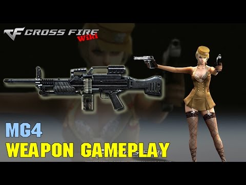CrossFire - MG4 - Weapon Gameplay