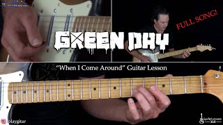 When I Come Around Guitar Lesson (Full Song) - Green Day