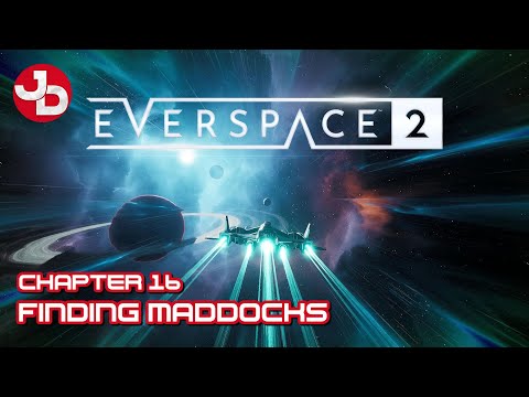 EVERSPACE 2 | Chapter 16 - Finding Maddocks