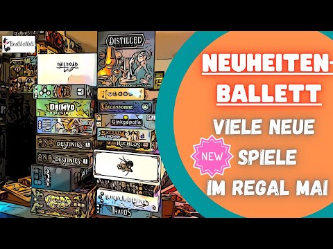 📦Neuheiten-Ballett Mai: Viele neue Spiele im Regal + ein Kickstarter Prototyp Highlight 😱