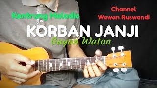Download lagu Kentrung Melodic, KORBAN JANJI Guyon Waton, cover Ukulele mp3