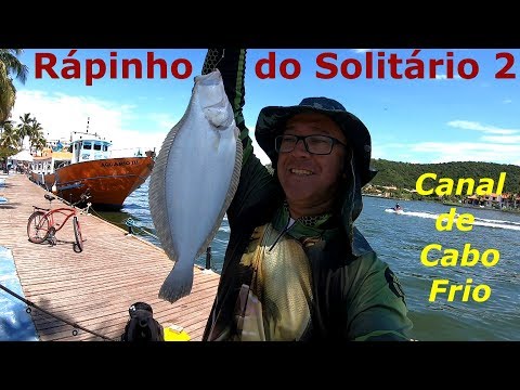RAPIDINHO DO SOLITÁRIO 2 - Canal de Cabo Frio