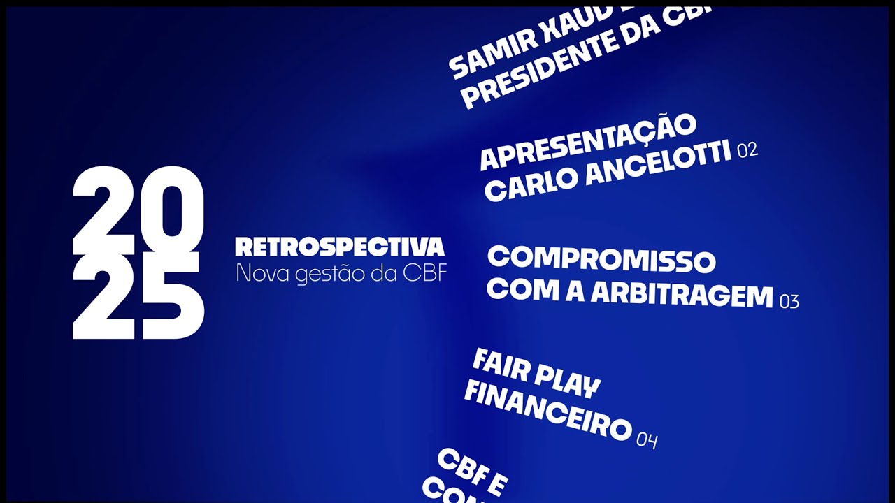 RETROSPECTIVA NOVA GESTÃO DA CBF 2025
