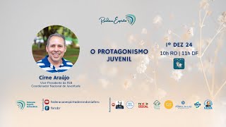 Rondônia Espírita | O protagonismo juvenil | Cirne Araújo