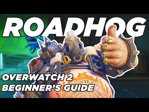 How to play Roadhog in Overwatch 2