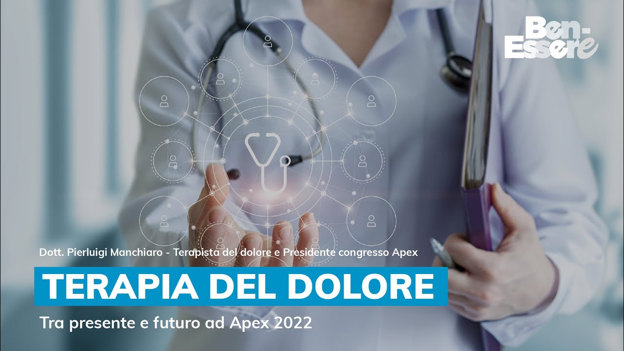 TERAPIA DEL DOLORE: tra presente e futuro ad Apex 2022
