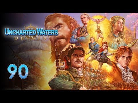 Let's Play Uncharted Waters Origin - 90