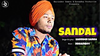 Sandal (Album Relax) | Harinder Samra | DreamBoy | Latest Punjabi Songs 2019