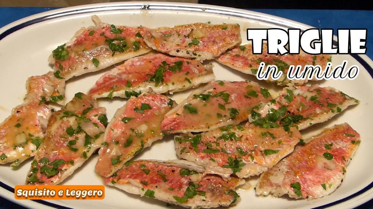 Watch Now TRIGLIE IN UMIDO - Un secondo piatto di pesce pronto in 5 minuti!!!! |STEAMED MULLET - Quick recipe TRIGLIE IN UMIDO - Un secondo piatto di pesce pronto in 5 minuti!!!! |STEAMED MULLET - Quick recipe