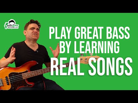 Play Great Bass By Learning Real Songs