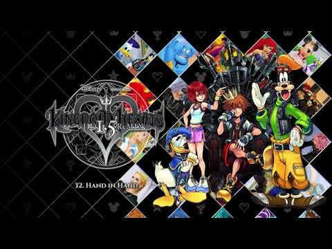 Kingdom Hearts HD 1.5 ReMIX OST - Hand in Hand