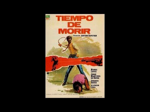TIEMPO DE MORIR (Mexico - 1966 - Arturo Ripstein)