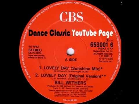 Bill Withers - Lovely Day (A Ben Liebrand Sunshine Mix)