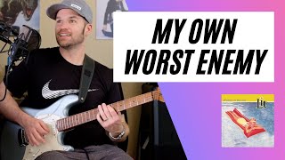Lit "My Own Worst Enemy"  Guitar Lesson