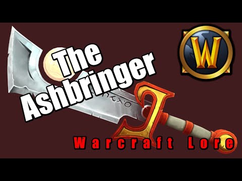 Warcraft Lore: The Ashbringer