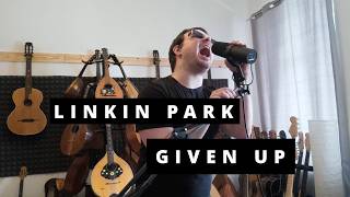 Download lagu Given Up (Linkin Park Vocal Cover) mp3