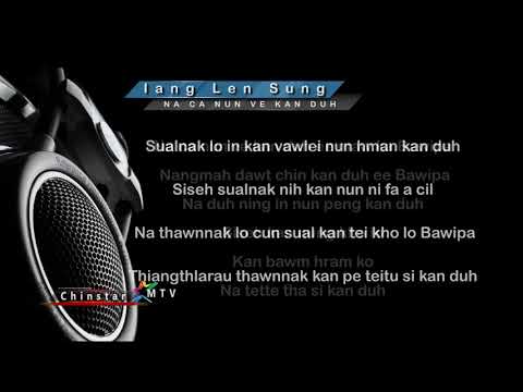 Na ca nun ve Kan Duh 🎙 Iang Len Sung