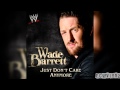 WWE: Just Don't Care Anymore (Wade Barrett ...