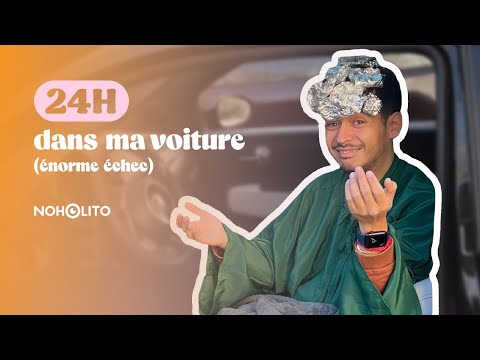 Episode 134 : 24H enfermé dans ma fiat, ça tourne mal...
