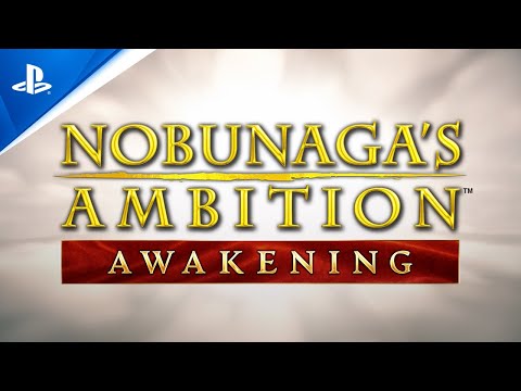 Nobunaga's Ambition: Awakening - Launch Trailer | PS4 Games