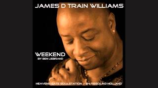 Ben Liebrand ft. James DTrain Williams - Weekend 2015 HQ+Sound
