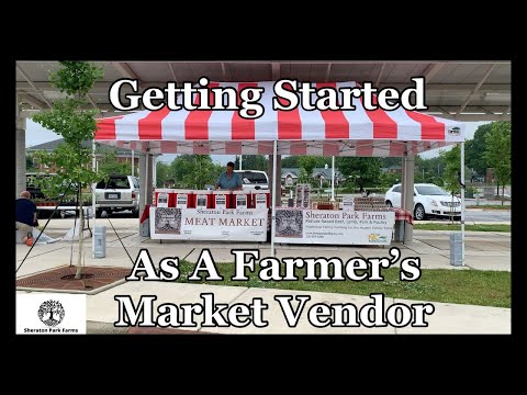 How To Become a Farmer's Market Vendor - The SECRET To Getting Started Quick!