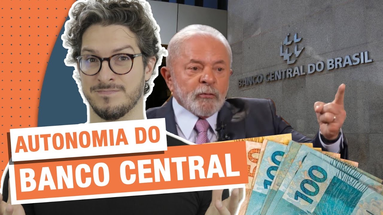 O BANCO CENTRAL DEVE TER AUTONOMIA? | MANUAL DO BRASIL
