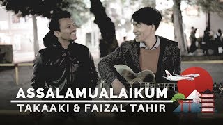#MisiMencariLelakiJepun | Takaaki (Terry Bird) & Faizal Tahir - Assalamualaikum