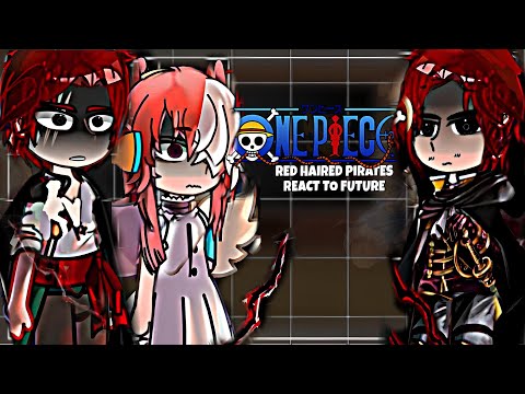 One Piece Past Red Haired Pirates & Uta React To Luffy and Future... || ALL PARTS || One Piece ||