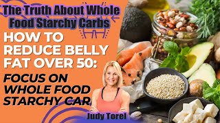 Download Lagu How to Reduce Belly Fat Over 50 | The Truth About Whole Food Starchy Carbs Thumbnail