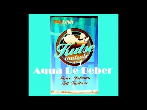 Raivo Tafenau & Tiit Kalluste - Aqua De Beber