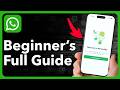 How To Use WHATSAPP Beginner S Guide