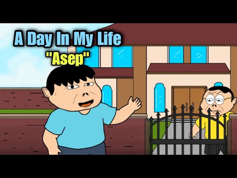 A Day In My Life Asep - Animasi Doracimin