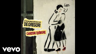 Francesco De Gregori - Vecchi amici