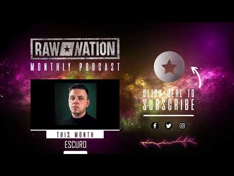 05 | Raw Nation Podcast - Escuro
