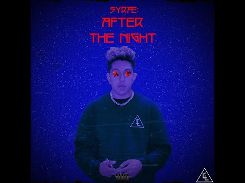 SYRAE - After The Night (Lyric Video)