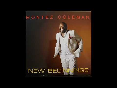 Montez Coleman "New Beginnings"