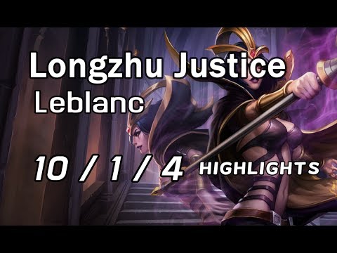Longzhu Justice LeBlanc 10/1/4 vs Lulu | Highlights