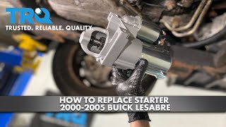 How to Replace Starter 2000-2005 Buick LeSabre
