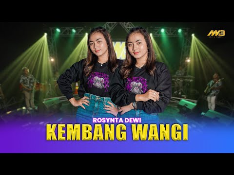 ROSYNTA DEWI - KEMBANG WANGI | Feat. BINTANG FORTUNA | Kembang seng wangi ( Official Music Video )