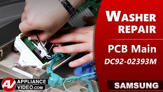 Samsung Washer - No Power - PCB Main Repair