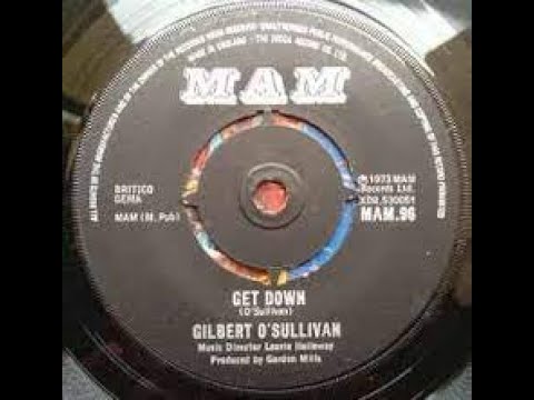 Gilbert O' Sullivan Get Down Lyrics